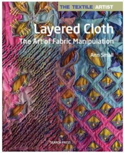 Layered Cloth the Art of Fabric Manipulation