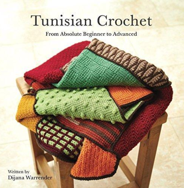 Tunisian Crochet for Stitch Enthusiasts