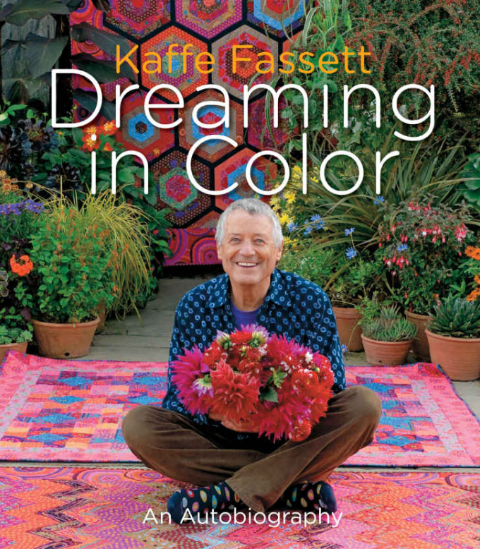 Dreaming in Colour. A biography from textiles artist Kaffe Fassett