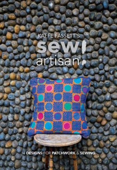 Front cover of Kaffe Fassett's Sew Artisan Book