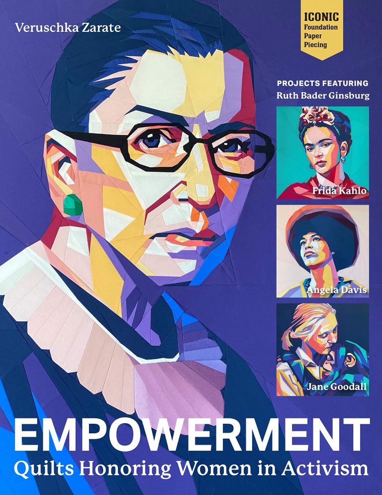 Empowerment: Quilts Honouring Women in Activism