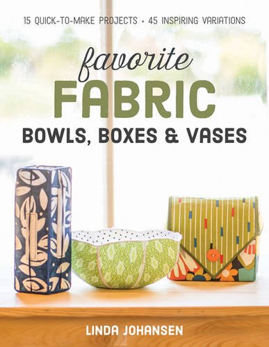 Favorite Fabric Bowls by Lind Johansen