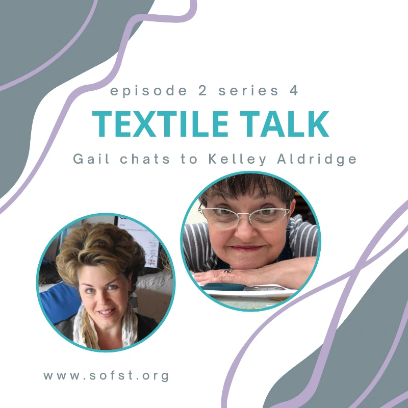 Textile Talk with Kelley Aldridge