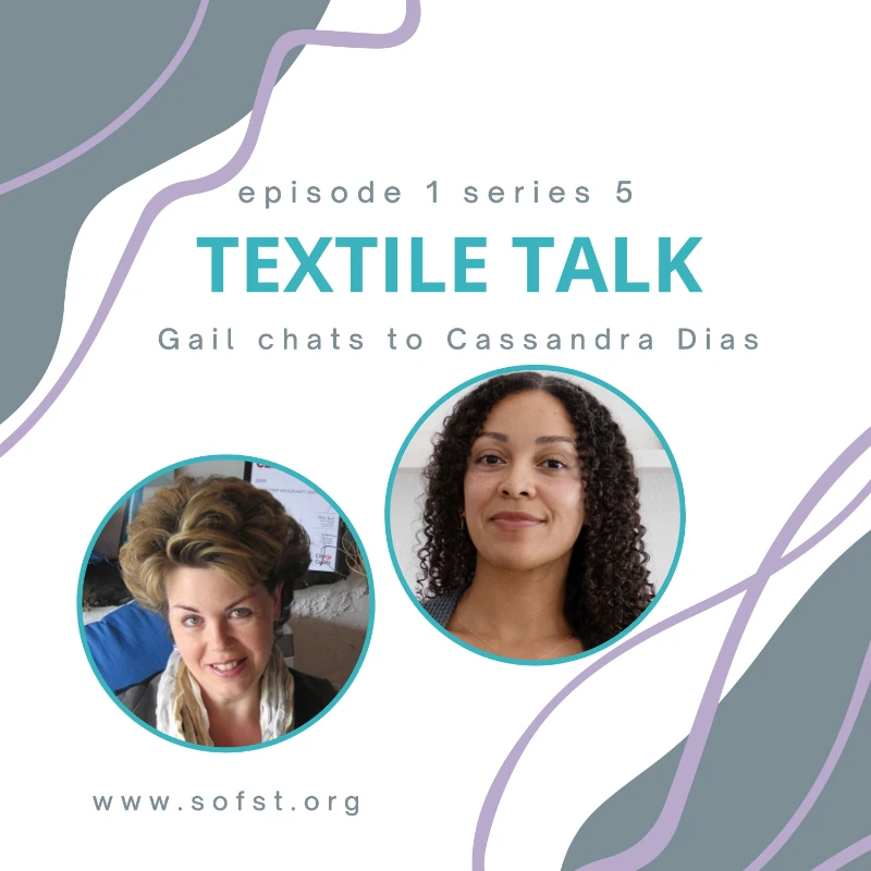 Podcast cover, Textile Talk with Cassandra Dias