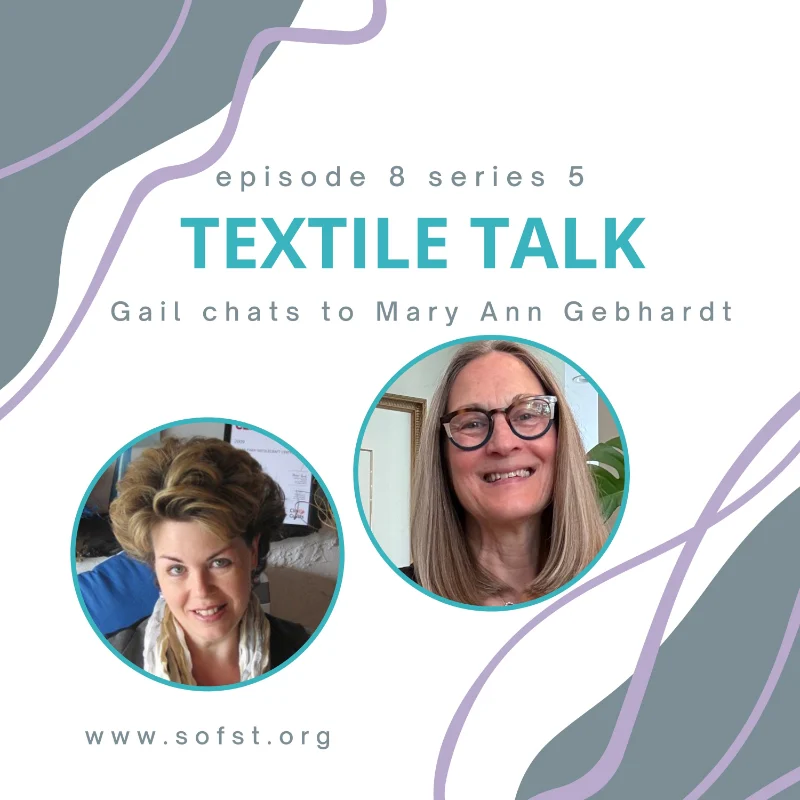 Mary Ann Gebhardt Textile Talk podcast Cover